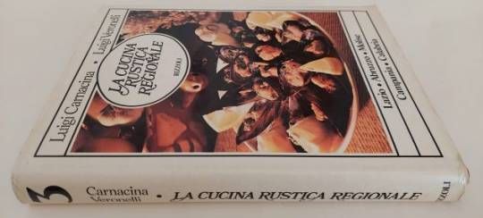 La cucina rustica regionale vol.3 Luigi Carnacina,Luigi Veronelli Ed.Rizzoli1979 - Foto 3