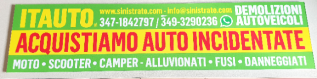 ACQUISTO AUTO SINISTRATE,ALLUVIONATE FUSE