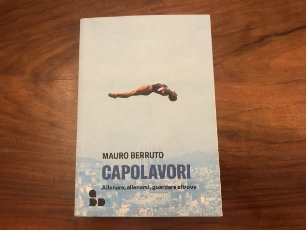LIBRO CAPOLAVORI DI MAURO BERRUTO
