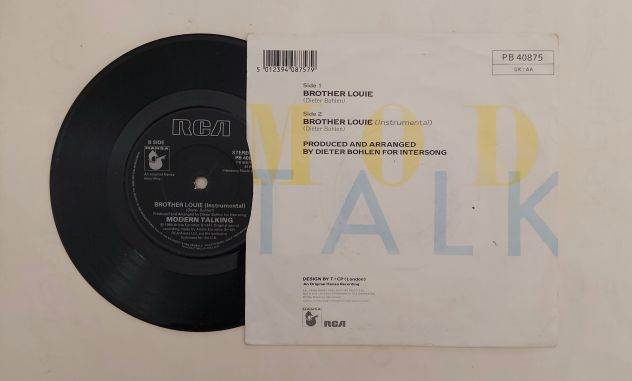 Vinile 45 giri: Modern Talking Brother Louie Etichetta: Hansa – PB 40875 - Foto 2