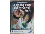 Lo strano caso del DR. Jekull e del Sig. Hyde