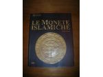 LE MONETE ISLAMICHE - PARTE PRIMA