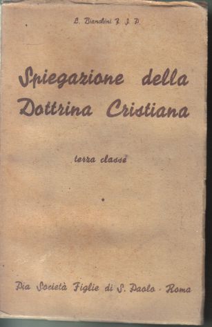 R40 - SPIEGAZIONE DELLA DOTTRINA CRISTIANA