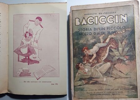 BACICCIN STORIA DI UN PICCOLO MOZZO D'ALTRI TEMPI, RODOLFO BRANDAGLIA 1938.