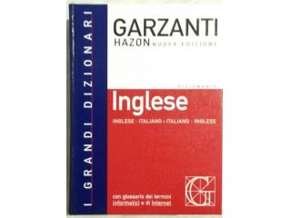 Il nuovo dizionario Hazon-Garzanti. Inglese - Italiano; Italiano - Inglese, 1999