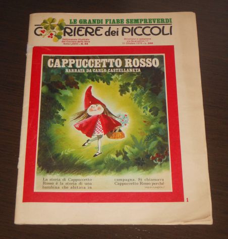 CORRIERE dei PICCOLI, CAPPUCCETTO ROSSO NARRATA DA CARLO CASTELLANETA, 1976. - Foto 2