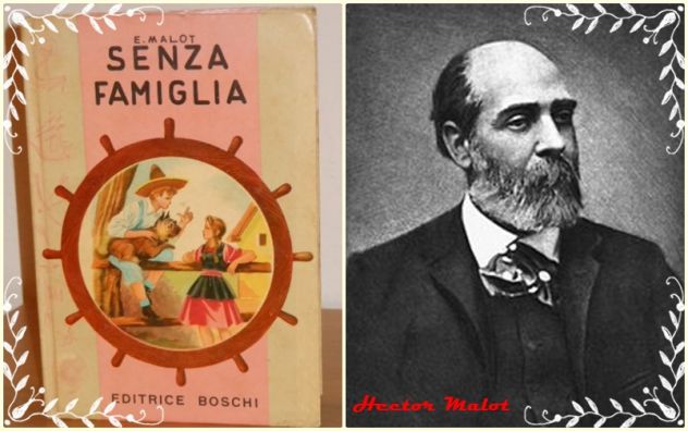 SENZA FAMIGLIA, Ettore Malot, EDITRICE BOSCHI-MILANO Novembre 1956.