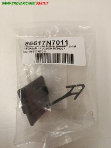 TAPPO GANCIO TRAINO PARAURTI POST. DX. 86617N7011 Carrozzeria  Lamierati esterni  Paraurti  Tappo gancio t HYUNDAI - TUCSON III 2020