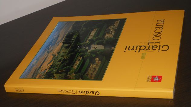 Giardini di TOSCANA. EDIFIR Edizioni Firenze Luglio 2001. - Foto 6