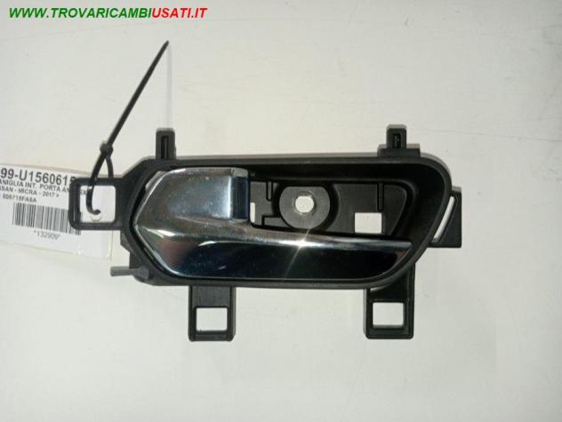 MANIGLIA INT. PORTA ANT. SX 999-U1560615 Carrozzeria  Lamierati esterni  Porte  Maniglia porta in NISSAN - MICRA - 2017