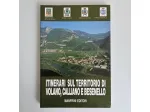 Itinerari sul Territorio di Volano, Calliano e Besenello - Comprensorio Vallagar