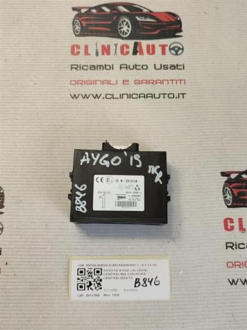 CENTRALINA CHIUSURA CENTRALIZZATA TOYOTA Aygo 3° Serie 89740-0H030-D 897400H030D 1KR benzina 998 (15)