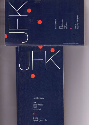 Jim Garrison, JFK, L'Unità / Sperling &amp; Kupfer