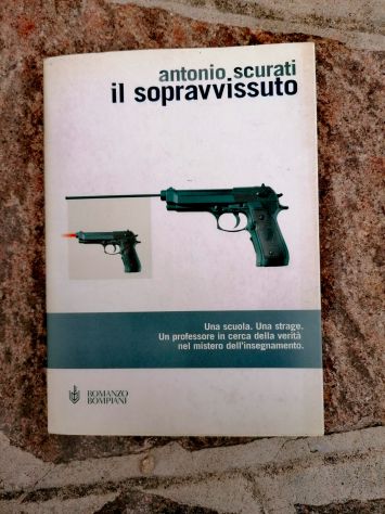 Antonio Scurati - Il sopravvissuto