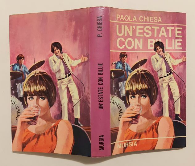 Un'estate con Billie di Paola Chiesa Collana: Le ore 8;  1°Ed.Mursia, 1968 - Foto 4