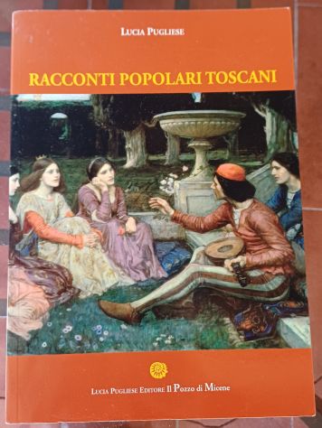 Racconti popolari toscani, Lucia Pugliese 2016. - Foto 9
