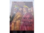 I Maestri Della Pittura Italiana