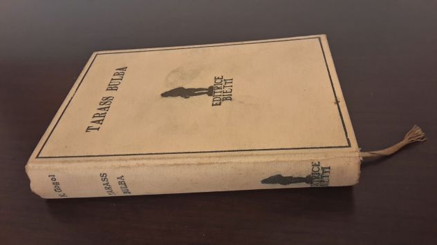 TARASS BULBA, NICOLA GOGOL, EDIZIONI BIETTI 1930. - Foto 3