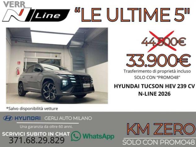 HYUNDAI Tucson 1.6 A/T HEV FULL HYBRID "N-LINE" KM ZERO 05/2026 - rif. 23841312 - Foto 3