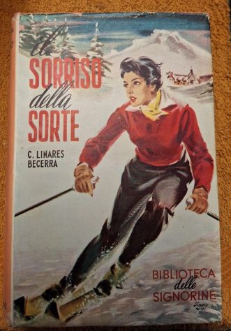 Il sorriso della sorte, Concha Linares Becerra, Ed. Salani.