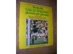 STORIA DEL CALCIO ITALIANO giornata per giornata