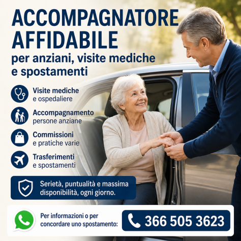 Accompagnatore affidabile per anziani, visite mediche e spostamenti