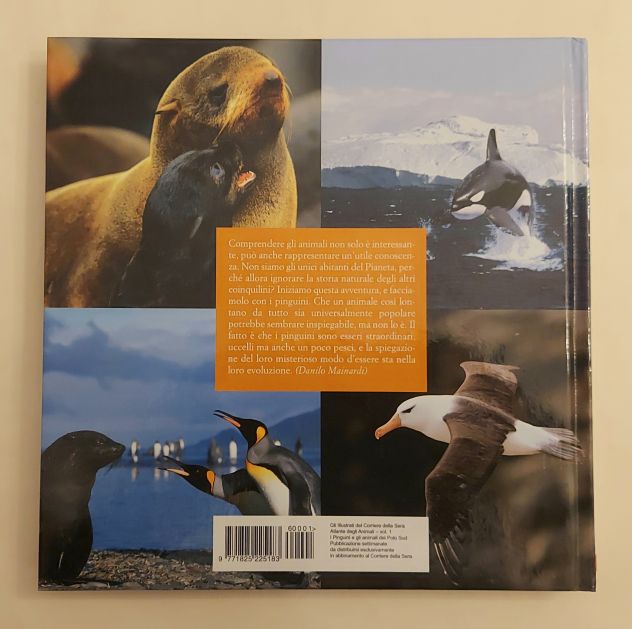 I pinguini e gli animali del polo sud Mojetta A.Ed.Corriere della sera 2006 - Foto 3