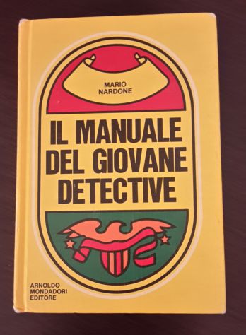 IL MANUALE DEL GIOVANE DETECTIVE, Arnoldo Mondadori Editore, 1^ Ed. 1971. - Foto 2