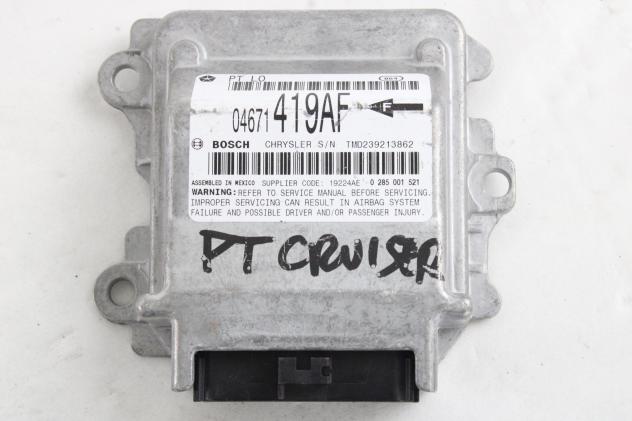 04671419AF CENTRALINA AIRBAG CHRYSLER PT CRUISER 2.2 D 5M 89KW (2002) RICAMBIO USATO