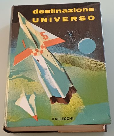 DESTINAZIONE UNIVERSO.Racconti di fantascienza.A cura di P.Pieroni