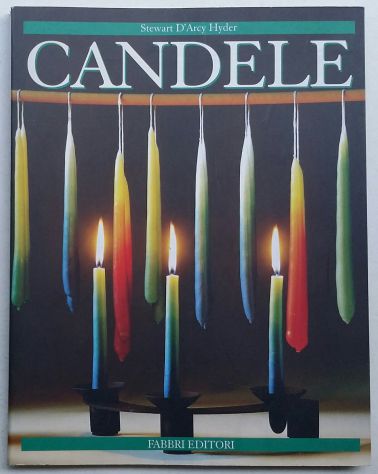 Candele di Stewart D’Arcy Hyder; Fratelli Fabbri editori, 1999 nuovo