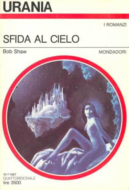 BOB SHAW: SFIDA AL CIELO. URANIA 1053