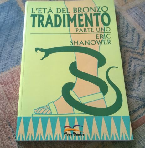 L'Età Del Bronzo Vol.3A - Tradimento