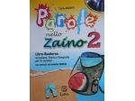 Libro vacanze seconda media Zaino Vol.2