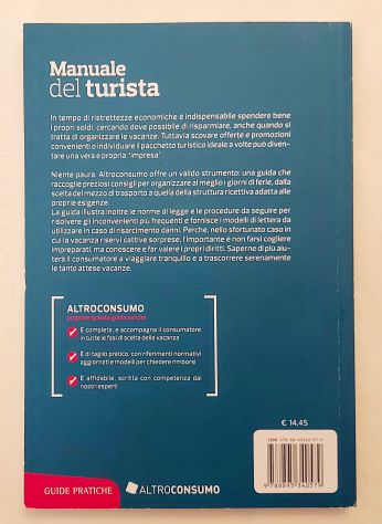 Manuale del turista.Collana:Guide pratiche Ed.Altroconsumo, Milano 2014 - Foto 3