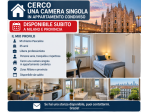 Cerco camera singola a Milano e provincia