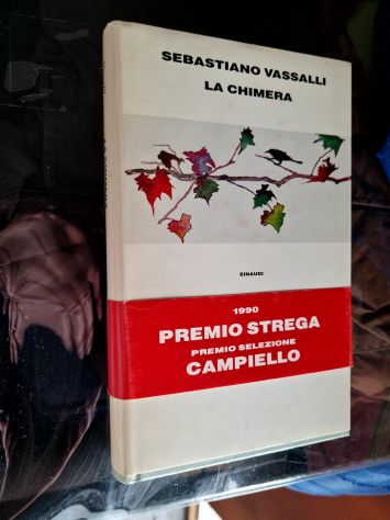 Sebastiano Vassalli LA CHIMERA, 1a edizione