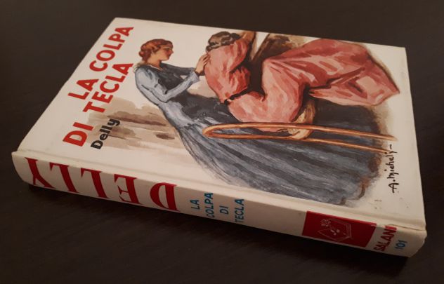 DELLY la colpa di Tecla, SALANI EDITORE 1961. - Foto 2