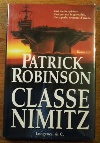 Gialli militar-tecnologici di Patrick Robinson - Foto 3