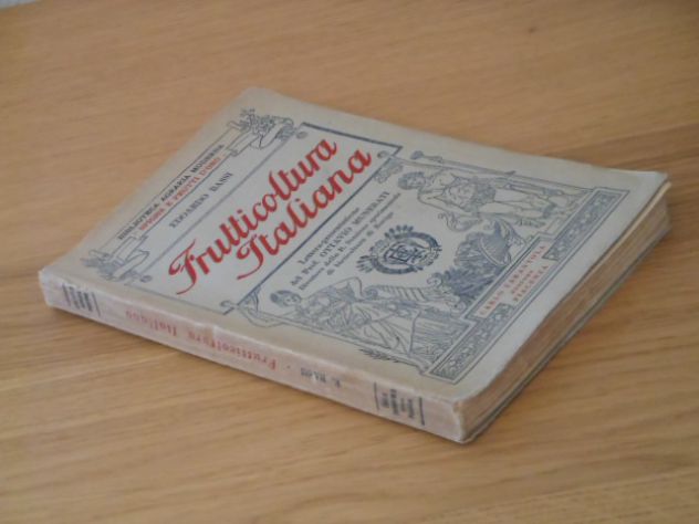 Frutticoltura Italiana, EDOARDO BASSI, 1^ ed. 1925. - Foto 2