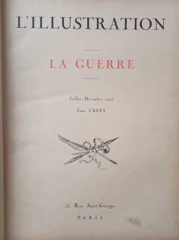 L’Illustration. La Guerre. Tome CXLIV - CXLVI - Foto 3