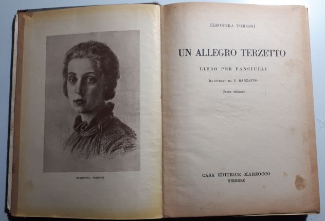 UN ALLEGRO TERZETTO, ELEONORA TOROSSI, CASA EDITRICE MARZOCCO FIRENZE 1944. - Foto 4