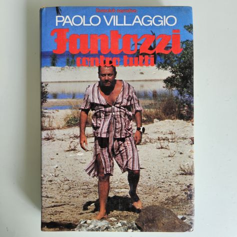 Fantozzi Contro Tutti - Paolo Villaggio - Rizzoli - 1980 - TRACCIATA!! - Foto 5