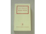 Guy de Maupassant - Una vita