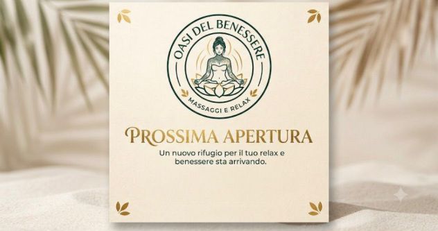 OASI DEL BENESSERE......PROSSIMA APERTURA Tel:3755638422