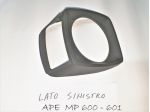CORNICE FARO PIAGGIO APE 600 – 601 MP