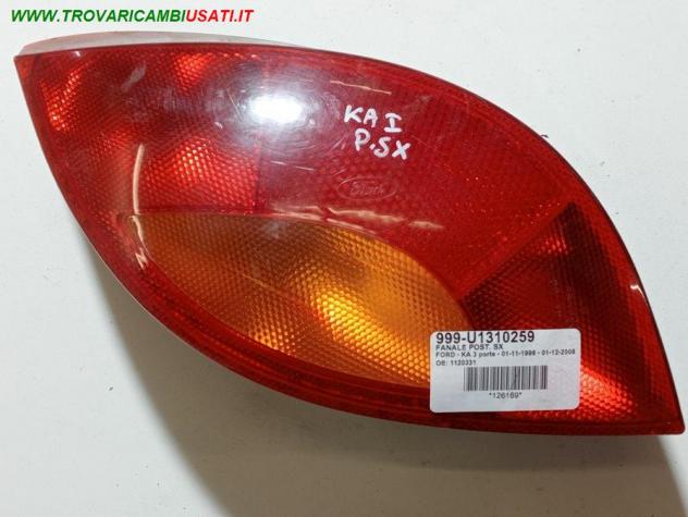 FANALE POST. SX 999-U1310259 Parti elettriche  Fanaleria  Fanali  Fanale post. sx. FORD - KA 3 porte - 01-11-1996 - 01-12-2008