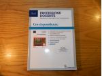 Professione docente, Corrispondenze, Rizzoli, 2018
