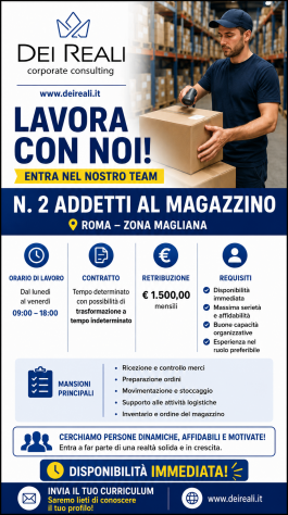 ADDETTI/E AL MAGAZZINO – ROMA (ZONA MAGLIANA)