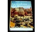 Ruggero Zangrandi LA TRADOTTA DEL BRENNERO, Feltrinelli 1966